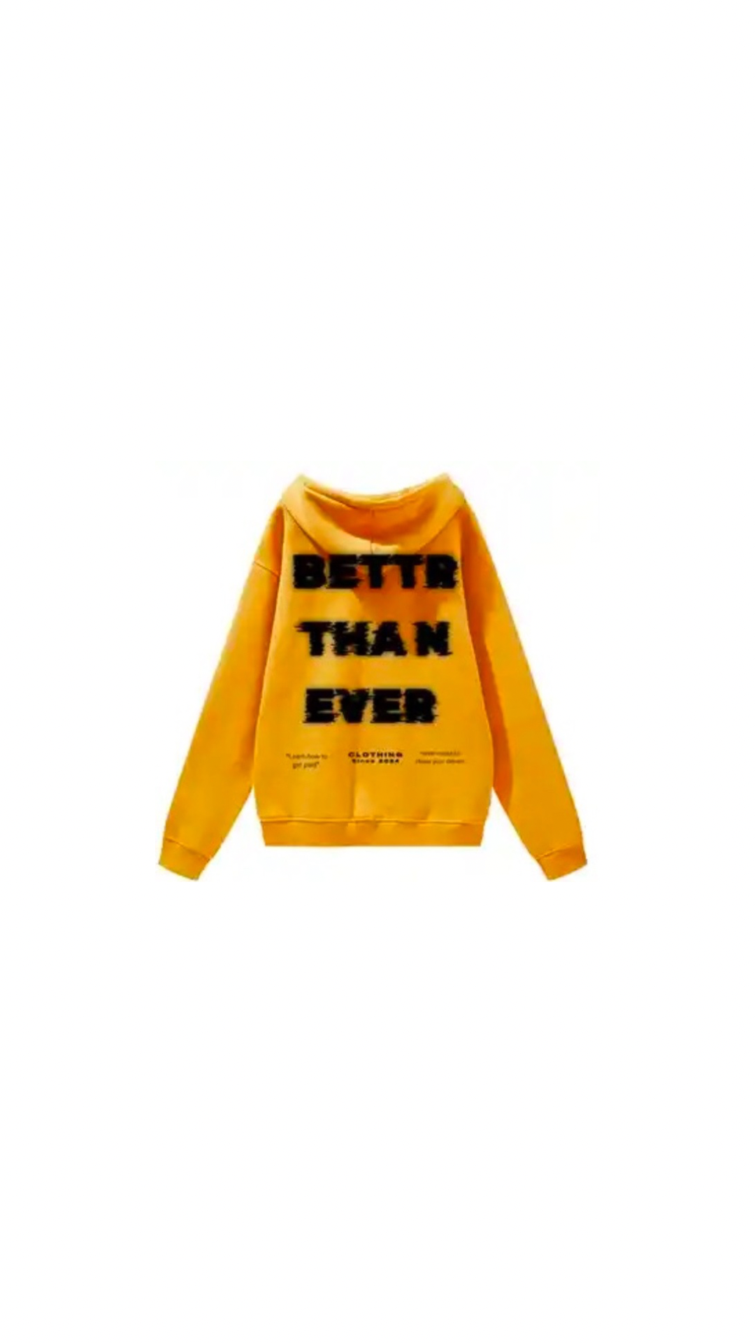 Better Than Ever Premium Comfort Fleece Hoodie.